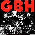 GBH Total Chaos Welch Boys Urban Waste